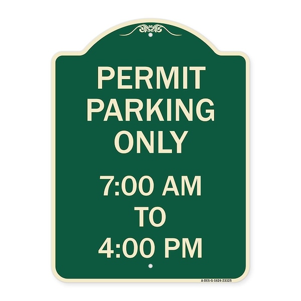 Permit Parking 7-00 Am to 4-00 Pm Heavy-Gauge Aluminum Architectural Sign, 24" x 18", G-1824-23325